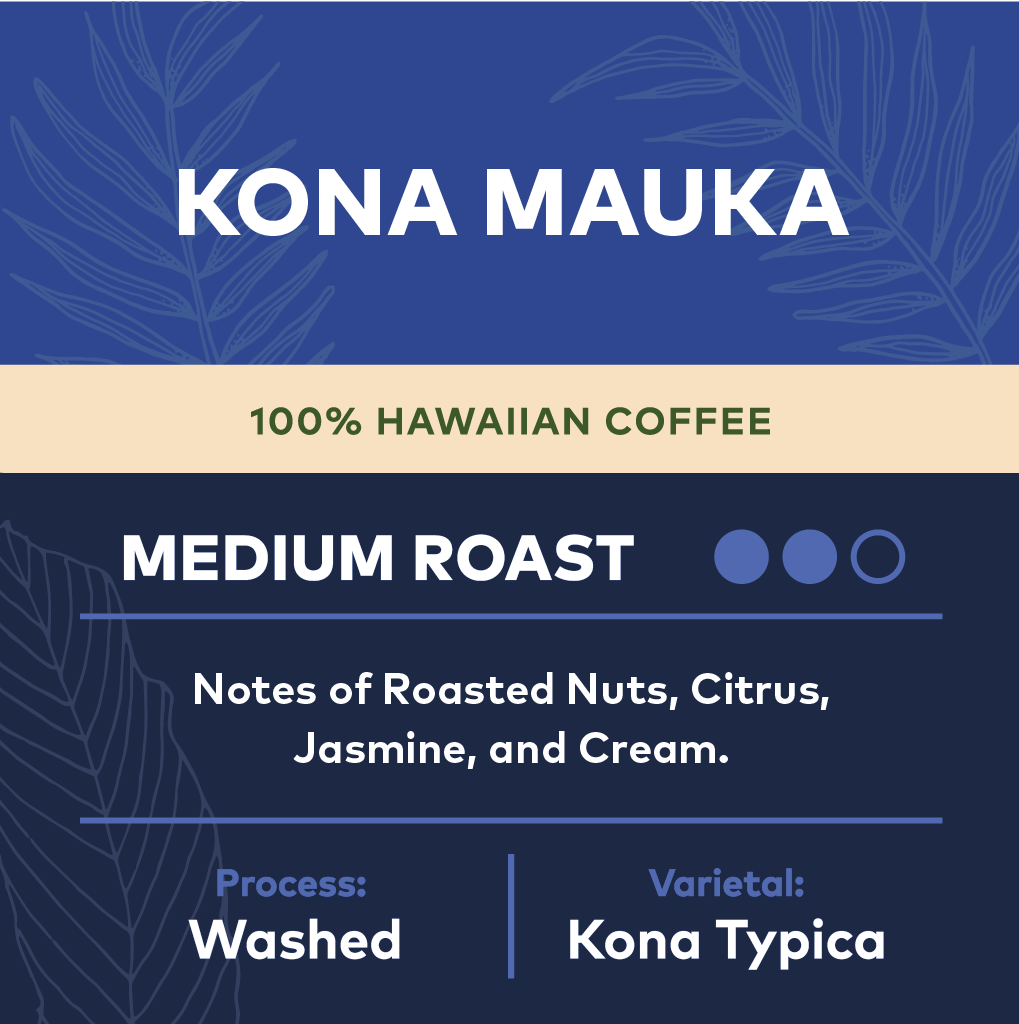 Kona Mauka | 100% Hawaiian Coffee